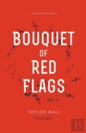 Bouquet Of Red Flags