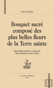 Bouquet Sacré Composé Des Plus Belles Fleurs De La Terre Sainte