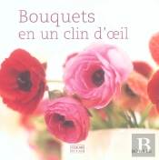 Bouquets En Un Clin D'Oeil