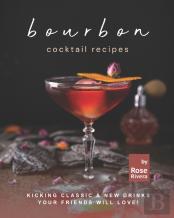 Bourbon Cocktail Recipes