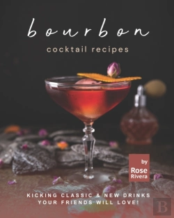 Bertrand.pt - Bourbon Cocktail Recipes