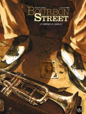 Bourbon Street Tome 1 : Les Fantômes De Cornélius