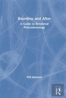 Bourdieu And After
