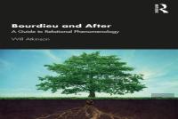 Bourdieu And After