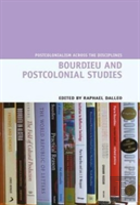 Bourdieu And Postcolonial Studies