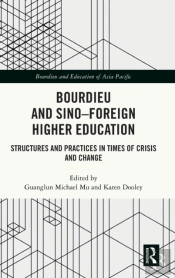Bourdieu And Sinoâ€“Foreign Higher Education
