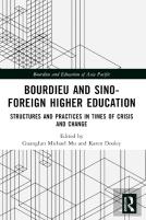 Bourdieu And Sinoâ€“Foreign Higher Education