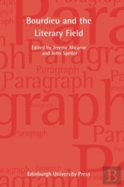 Bourdieu And The Literary Field