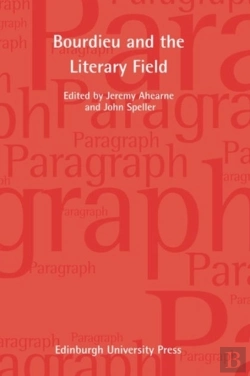 Bertrand.pt - Bourdieu And The Literary Field