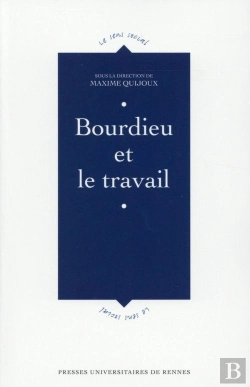 Bertrand.pt - Bourdieu Et Le Travail