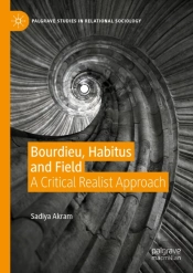 Bourdieu, Habitus And Field