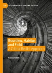 Bourdieu, Habitus And Field