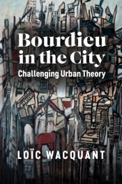 Bourdieu In The City