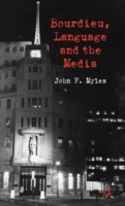 Bourdieu Language & The Media