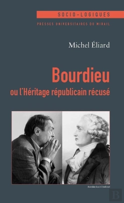 Bertrand.pt - Bourdieu Ou L'Heritage Republicain Recuse