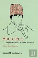 Bourdieu'S Secret Admirer In The Caucasus