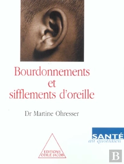 Bertrand.pt - Bourdonnements Et Sifflements D'Oreille