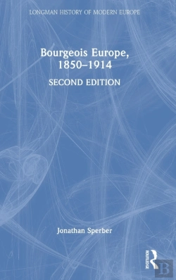 Bertrand.pt - Bourgeois Europe, 1850-1914