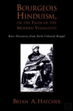 Bertrand.pt - Bourgeois Hinduism, Or Faith Of The Modern Vedantists