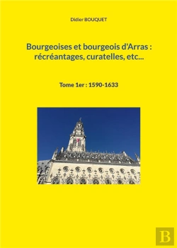 Bertrand.pt - Bourgeoises Et Bourgeois D Arras Recrean - 1