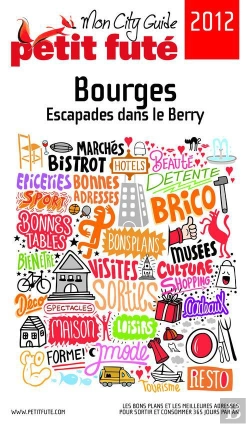 Bertrand.pt - Bourges 2012 Version Numerique Offerte Petit Fute