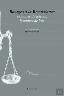 Bertrand.pt - Bourges À La Renaissance, Hommes De Lettres, Hommes De Lois