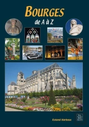 Bourges De A À Z