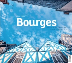 Bertrand.pt - Bourges, Ville Discrète Et Flaboyante