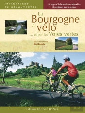 Bourgogne À Vélo Et Par Les Voies Vertes