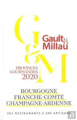 Bertrand.pt - Bourgogne, Franche-Comté, Champagne-Ardenne ; Provinces Gourmandes (Édition 2020)