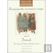 Bourguignottes Et Pompons Rouges ; Dixmude