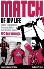 Bournemouth Match Of My Life