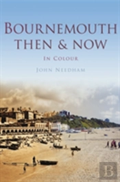 Bournemouth Then & Now