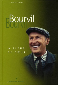 Bertrand.pt - Bourvil ; À Fleur De Coeur