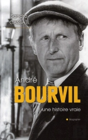 Bourvil Une Histoire Vraie