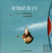 Bout Du Fil (Le) Livre + Cd