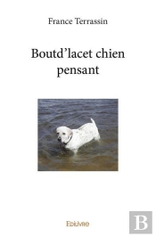 Boutd'Lacet Chien Pensant