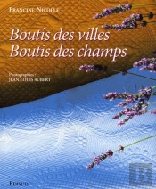Boutis Des Villes ; Boutis Des Champs