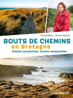 Bertrand.pt - Bouts De Chemins En Bretagne ; 30 Rencontres, 30 Randonées