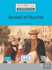 Bouvard Et Le Pécuchet ; Niveau 2 ; A2