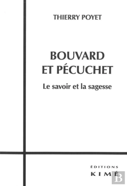 Bertrand.pt - Bouvard Et Pécuchet, Le Savoir Et La Sagesse