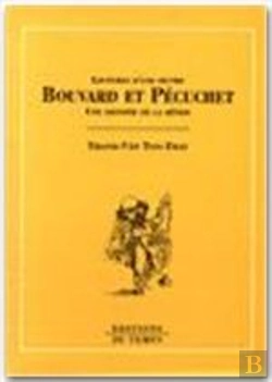 Bertrand.pt - Bouvard Et Pecuchet ; Une Odysee De La Betise