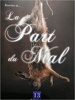 Bertrand.pt - Bouvier Et La Part Du Mal