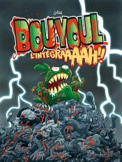 Bouyoul Tome 1 : L'Intégraaaargh !!