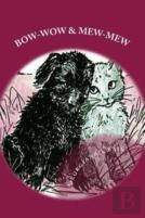 Bow-Wow And Mew-Mew