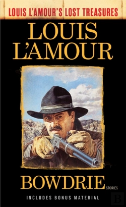 Bertrand.pt - Bowdrie (Louis L'Amour'S Lost Treasures)