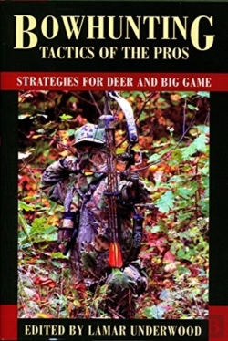 Bertrand.pt - Bowhunting Tactics Of The Pros