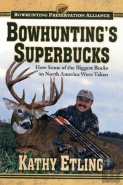 Bowhunting'S Superbucks