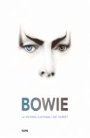 Bowie. La Historia Ilustrada