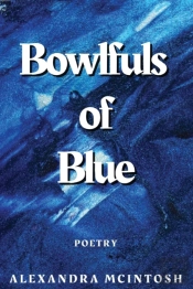 Bowlfuls Of Blue